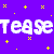 A pixelated animated contact sheet showing three frames of a purple background with yellow stars and repeated white text "Tease" in different positions.