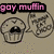 Animated sequence of muffin-shaped characters with mustaches, displaying various expressions and text labels like 'gay muffin' and 'evil muffin'.