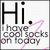 A static image with 'Hi.' in large black text, below which is smaller gray text reading 'i have coal socks on today' crossed out by a pink line.