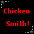 Red pixelated text "Chicken Smith!" appears in a with white star-shaped corner markers on black background
