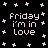 A 5x5 contact sheet of animated frames showing a black background with white text and star patterns, featuring repeated phrases "Friday i'm in love" and "with robert smith", plus a small grayscale portrait of a person at the bottom right.
