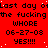 Red background with repeated black text and white dots, showing 'Last day of the fucking WHORE 06-27-08 YES!!!!' in a pattern