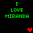 Green pixelated text 'I LOVE MIRANDA' on black background with red heart symbols in different positions across frames.