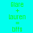 Green pixelated text 'Glare + lauren = bffs' on cyan background; green pixelated text 'Glare + lauren = bffs' on blue background; green pixelated text 'Glare + lauren = bffs' on pink background; green pixelated text 'Glare + lauren = bffs' on light blue background.