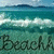 Pixelated beach scene with turquoise water, white foam waves, and dark landmasses under a light blue sky, overlaid with handwritten-style text.
