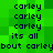 Green pixelated background with repeated dark blue text 'carley' and partial phrases 'its all bout carley' in a pattern