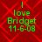Red background with diamond pattern, green text reading "I love Bridget 11-6-08" in four identical