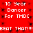 Red background with white pixelated text repeating '10 Year Dancer For TMDC' and 'BEAT THAT!!!!' in a pattern