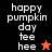 Pixelated text 'happy pumpkin day tee hee' appears on four colored backgrounds with a star symbol changing from orange to black.