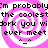Pixelated text reads "I'm probably the coolest dork you will ever meet" over a pink and white spiral background with a small smiley face.