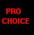 Static pixelated icon with red text "PRO CHOICE" on dark background, low-resolution rendering with visible dithering and color bleeding.