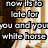 A woman in a white gown stands by an arched doorway with text overlays reading 'now its to late for you and your white horse' and 'to come around'.