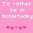 Pixelated text on pink background with heart symbols below, repeating 'I'd rather be in Noble tucky' in white block letters.