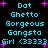 Pixelated cyan text on black background with pink starbursts, displaying 'Dot Ghetto Gorgeous Gangsta Girl <33333' in two with animated starbursts
