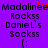 Purple background with black pixelated text reading 'Madalinee', 'Rockss', 'Daniel's', 'Sockss', and ':', plus a red heart symbol above the second 'e' in 'Madalinee'.