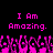 Pixelated text reads "I Am Amazing." in bright pink on black background with a pixelated crowd below.