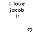 Pixelated text 'i love jacob :' with a colon face, repeated in three above four heart symbols on white background