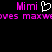 Pixelated text and symbols in pink and white on black background, with repeated 'Mimi' and 'maxwoves' text elements.