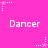 A bright pink background features repeated white pixelated text "Dancer" and small star icons with dotted lines, some stars are pink, others white.