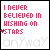 A 4x4 contact sheet of animated frames showing a static text-based icon with red and black text on white background, featuring the phrase "I NEVER BELIEVED IN HISHING ON STARS" and a gray "anYway" watermark.