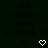 Dark green background with pixelated text reading 'SHE DOESNT EVEN GO HERE !!!' and two emoticons, one heart-shaped icon changing from white to black outline.