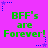 Static image with bright pink background displaying repeated green text "BFF's are Forever!" surrounded by blue and purple star-shaped pixel decorations.