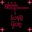 Pixelated pink text 'shhh' and 'love you' with star shapes on a black background, animated