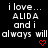 Black background with white pixelated text reading 'i love... ALIDA and i always will' and two red pixelated hearts below the text.
