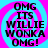 Four identical display bold black text "OMG ITS WILLIE WONKA OMG!" over a bright cyan background with pink spiral patterns