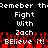 Pixelated text repeats 'Remember thameber th' and 'Fight with Zach BELIEVE it!' over a black background with red pixel clusters.