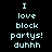 Pixelated text displays 'I love block partys! duhhh' with red highlight changes across three on black background