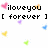 Pixelated text 'iloveyou [ forever ]' surrounded by colored heart-shaped pixel clusters on a white background.