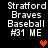 Black background displays white pixelated text "Stratford Braves Baseball #31 ME" with a red heart icon in the top-right corner.