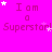 A bright pink background displays repeated text "I am a Superstar!" with white and pink stars scattered throughout.