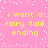Pink background with white pixelated dots and yellow text repeating 'i want a fairy tale ending' in four identical sections.