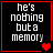 Four identical black square with red borders each display white pixelated text 'he's nothing but a memory' and one or two red heart symbols