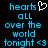 Blue pixelated text reads 'hearts all over the world tonight <3' with a white heart symbol replacing the 'o' in 'hearts' on the left side.