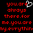 Red pixelated text on black background with white heart symbol replacing 'you' in 'you.are always there.for me.you.are my.everything'