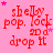 Pink background with red text reading "shelly pop. lock 2D a drop it" repeated in four , small pink stars scattered throughout