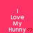 A static image with a bright pink background displays the text "I Love My Hunny" in white pixelated font, each line ending with a small red heart symbol.