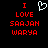 Red pixelated text on black background reads 'I LOVE SAAJAN WARYA' with a white heart outline above 'I' on the left side.