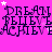 Animated pink background with repeating text 'DREAM BELIEVE ACHIEVE' in dark purple, scattered white stars moving across the frame.