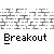 Pixelated icon set with multiple figures in blue and black against gray brick background, each labeled 'Breakout' below.