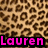 Leopard print background with pink text reading 'Lauren' in a pixelated font on black bar at bottom.