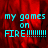 Red background with cyan text reading 'my games on FIRE!!!!!!!!' in pixelated font, displayed across four