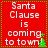 Red square icon with green dotted border displaying white text "Santa Clause is coming to town!" and small green tree symbol.