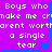 Four identical purple with blue borders display white pixelated text reading "Boys who make me crmake me cry aren't worth a single tear" alongside varying heart symbols