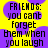 Yellow and purple pixelated background with black text reading FRIENDS: you cant forget them when you laugh.