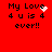 Red background with black text reading "My Love 4 u is 4 ever!!" and a white pixelated heart animation changing position across frames.