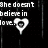 Black background with white text reading "She doesn't believe in love." and three heart-shaped icons containing a small circular face, one of which is partially obscured by gray overlay.